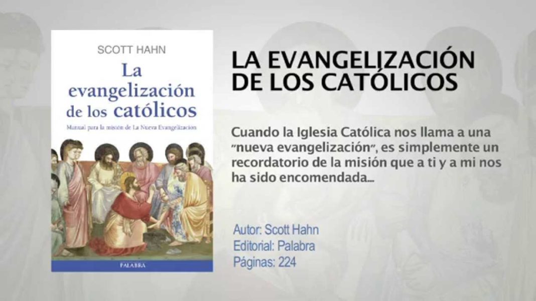 La evangelización de los católicos Biblioteca TAJAMAR La evangelización de los católicos Biblioteca TAJAMAR