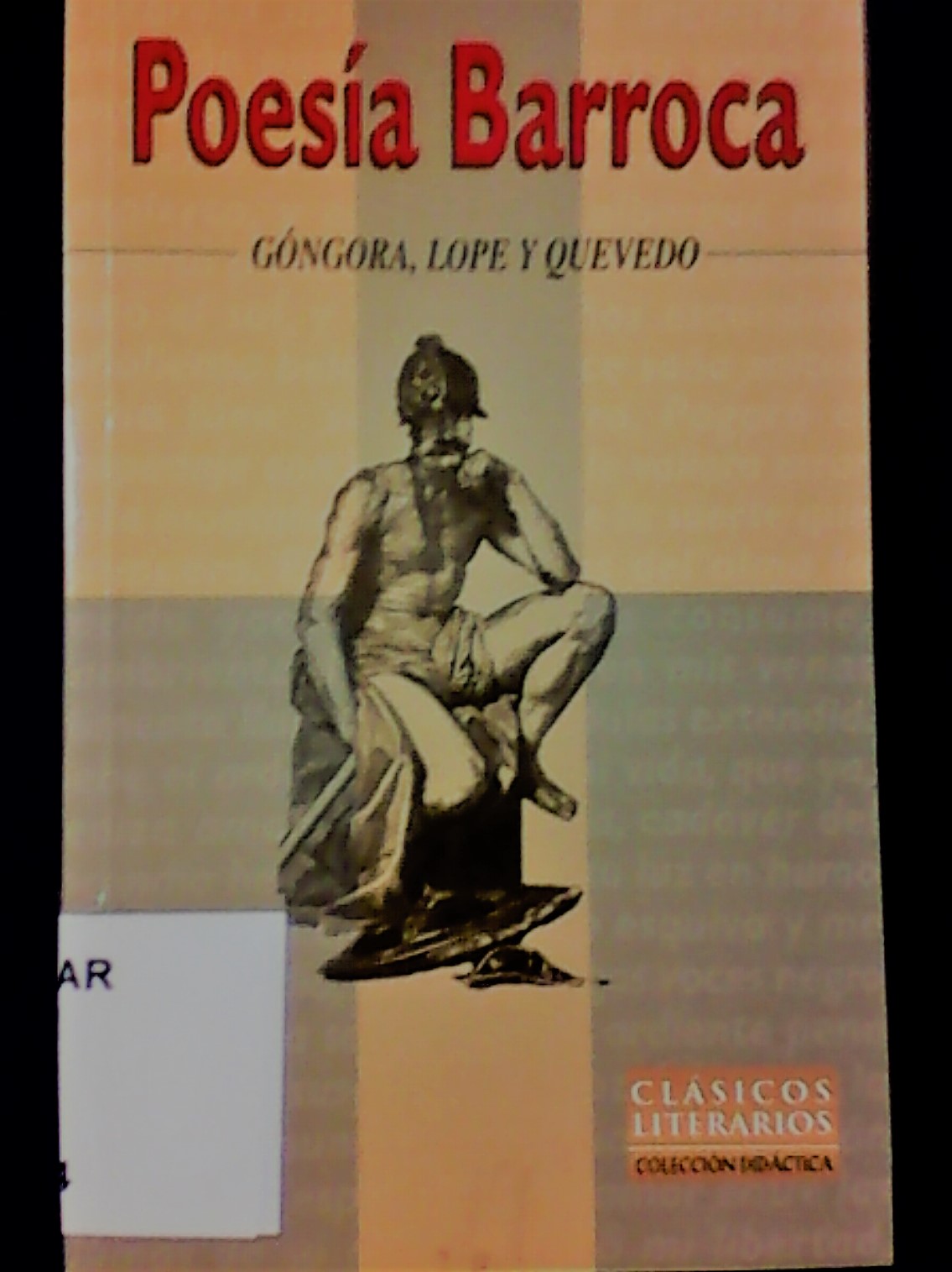 Poesía barroca. Góngora, Lope y Quevedo Biblioteca TAJAMAR