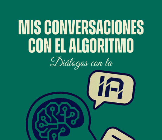 Mis conversaciones con el algoritmo