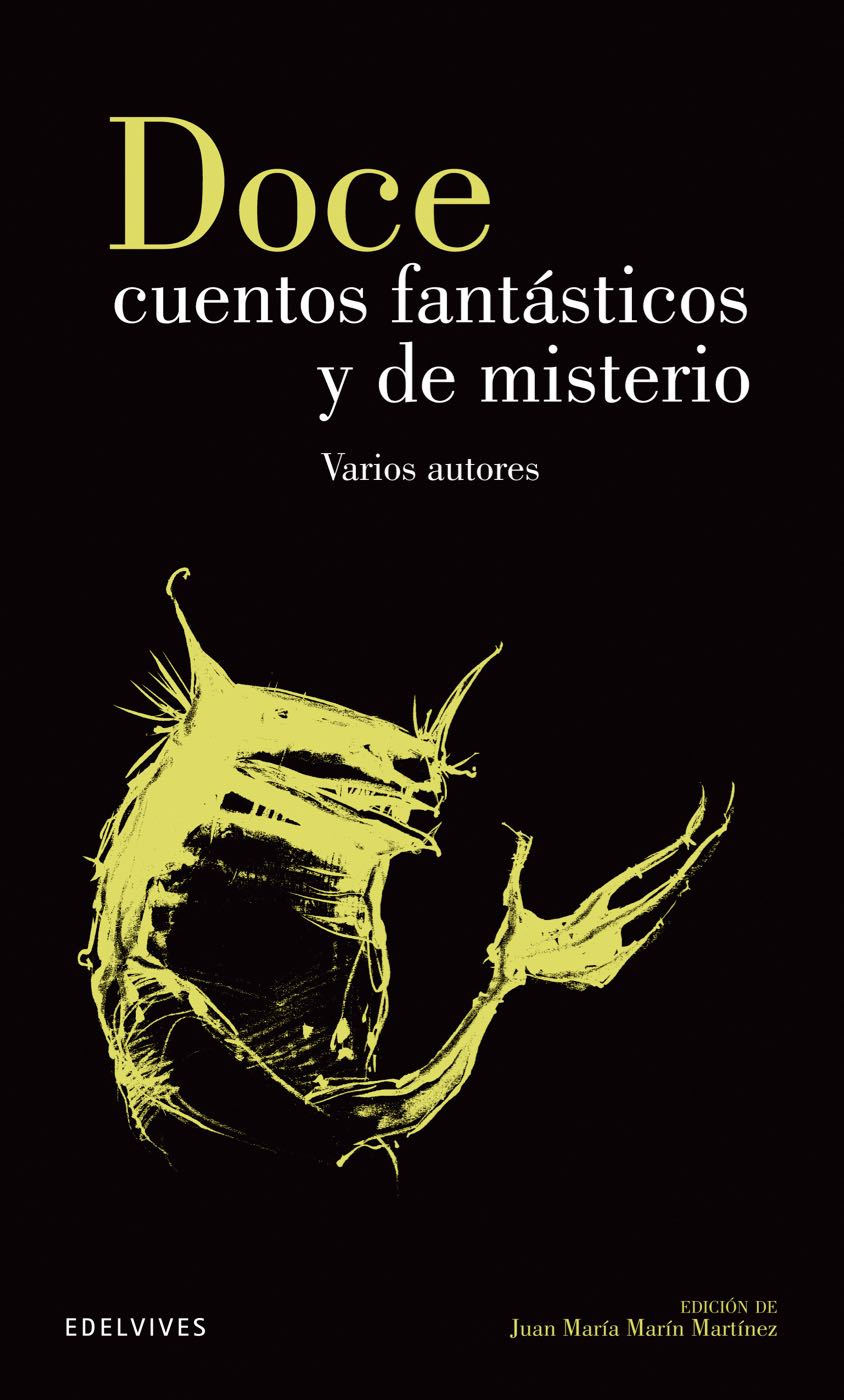 Doce cuentos fantásticos y de misterio | Biblioteca TAJAMAR