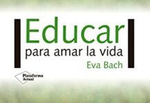 Educar para amar la vida