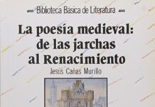 La poesía medieval: de las jarchas al Renacimiento